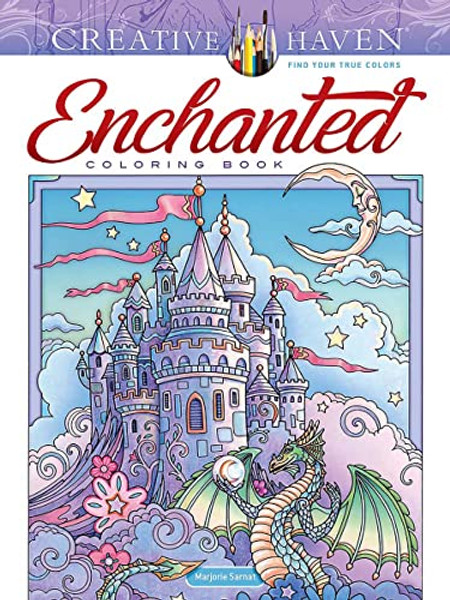 Creative Haven Enchanted Coloring Book By Marjorie Sarnat - Paperback Creative Haven Enchanted Coloring Book By Marjorie Sarnat - Paperback
