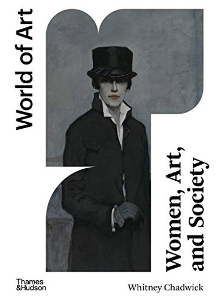 Women, Art, and Society By Whitney Chadwick - Paperback