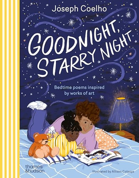 Goodnight, Starry Night: Bedtime Poems Inspired by Works of Art By Joseph Coelho - Hardcover