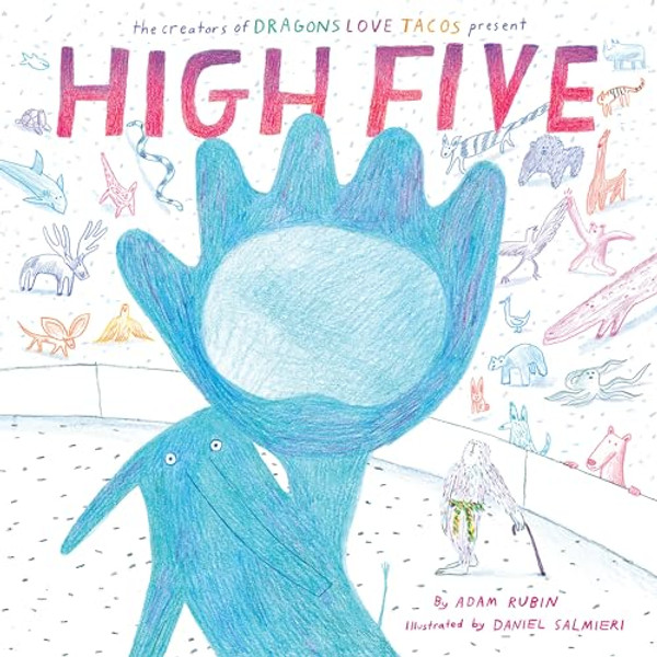 High Five By Adam Rubin - Hardcover