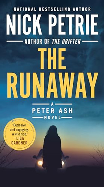 The Runaway By Nick Petrie - Mass Market Paperbound
