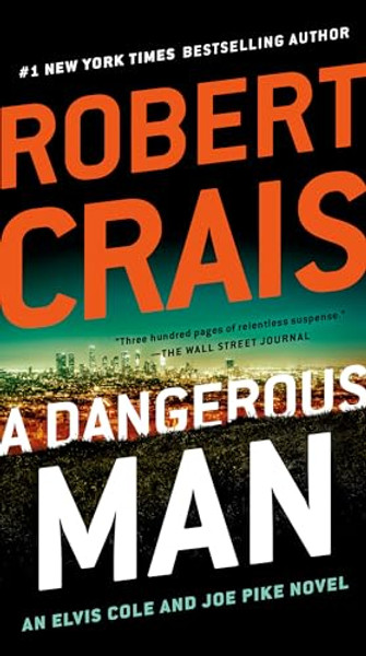 A Dangerous Man By Robert Crais - Mass Market Paperbound