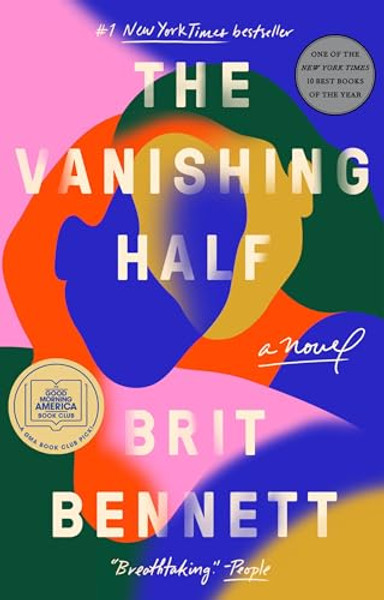 The Vanishing Half: A GMA Book Club Pick (a Novel) By Brit Bennett - Paperback