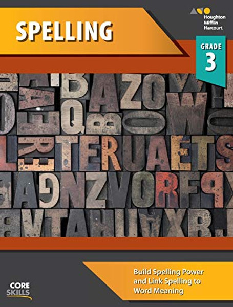Core Skills Spelling Workbook Grade 3 By Houghton Mifflin Harcourt - Paperback