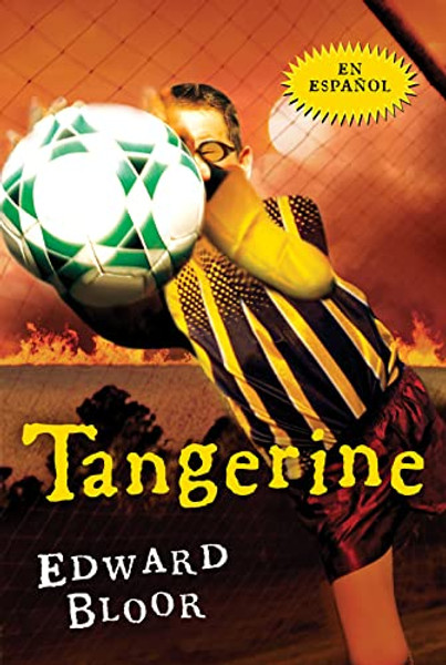 Tangerine (Spanish Edition) By Edward Bloor - Paperback