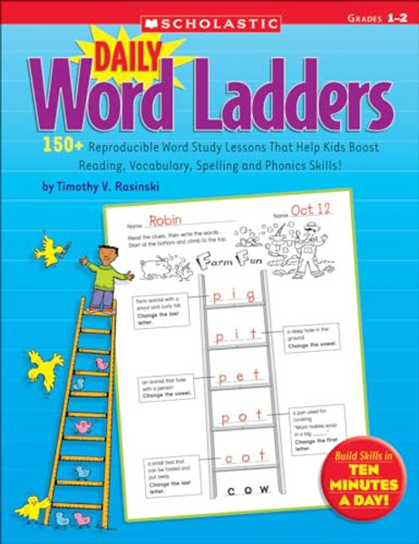 Daily Word Ladders: Grades 1-2: 150+ Reproducible Word Study Lessons That Help Kids Boost Reading, Vocabulary, Spelling and Phonics Skills! By Timothy Rasinski - Paperback