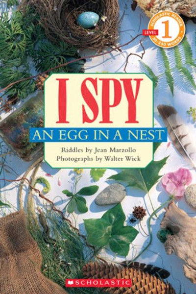 I Spy an Egg in a Nest (Scholastic Reader, Level 1) By Jean Marzollo - Paperback