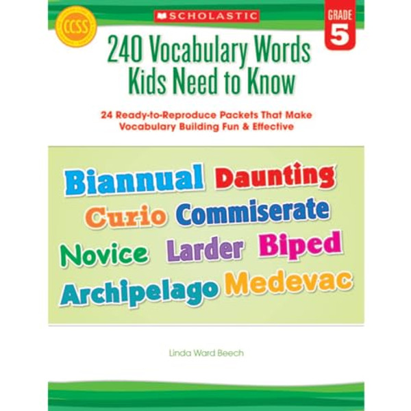 240 Vocabulary Words Kids Need to Know: Grade 5: 24 Ready-To-Reproduce Packets Inside! By Linda Beech - Paperback