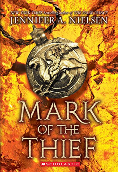 Mark of the Thief (Mark of the Thief, Book 1): Volume 1 By Jennifer A. Nielsen - Paperback