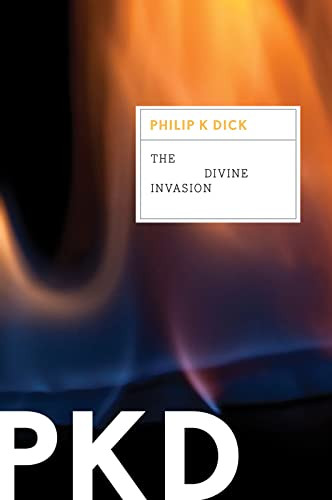 The Divine Invasion By Philip K. Dick - Paperback