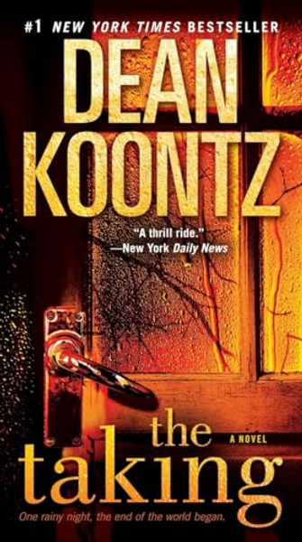 The Taking By Dean Koontz - Mass Market Paperbound