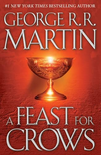 A Feast for Crows By George R. R. Martin - Hardcover