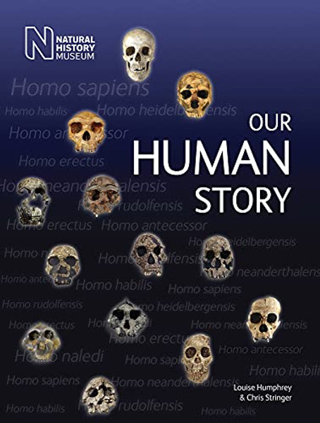 Our Human Story By Louise Humphrey - Paperback