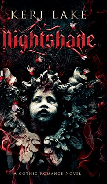 Nightshade: A Dark Paranormal Gothic Romance By Keri Lake - Hardcover