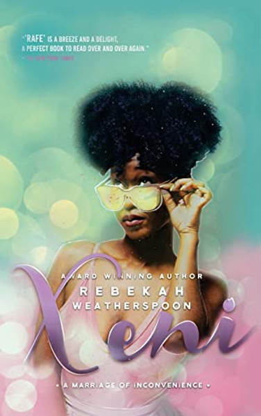 Xeni: A Marriage of Inconvenience By Rebekah Weatherspoon - Paperback