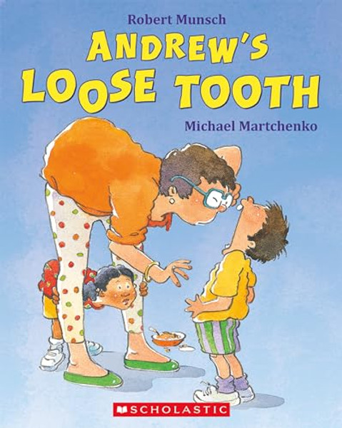 Andrew's Loose Tooth By Robert Munsch - Paperback