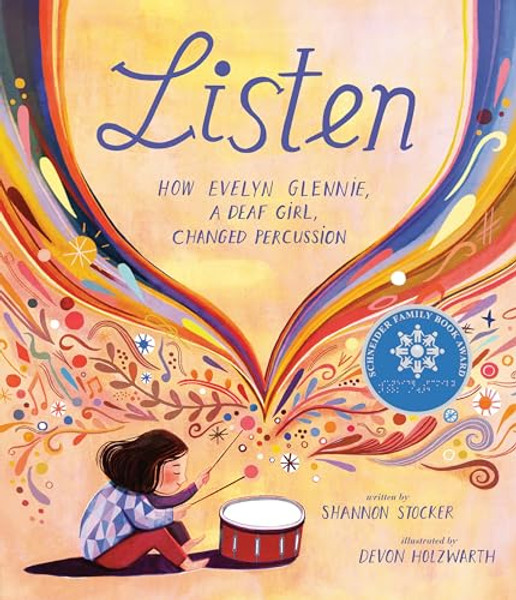 Listen: How Evelyn Glennie, a Deaf Girl, Changed Percussion By Shannon Stocker - Hardcover