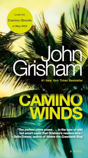 Camino Winds By John Grisham - Mass Market Paperbound