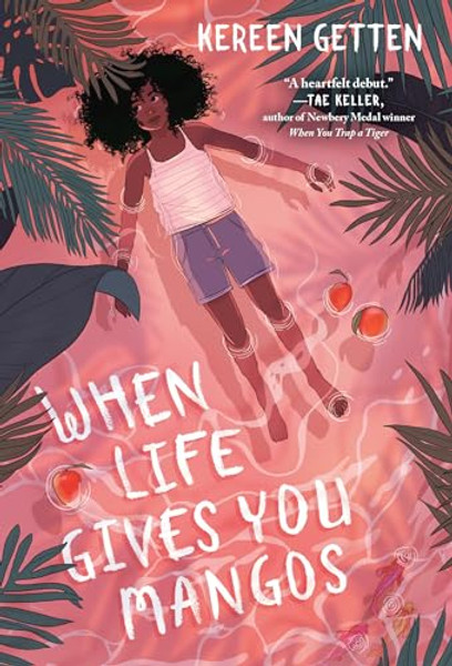 When Life Gives You Mangos By Kereen Getten - Paperback