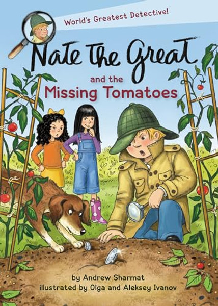 Nate the Great and the Missing Tomatoes By Andrew Sharmat - Paperback