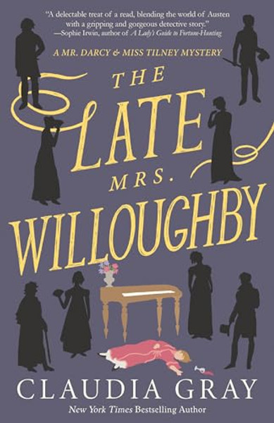 The Late Mrs. Willoughby By Claudia Gray - Paperback