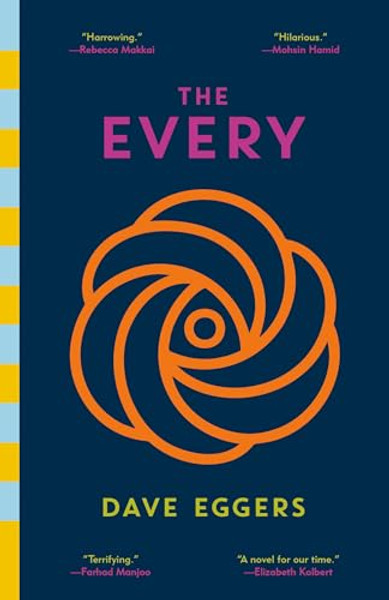 The Every By Dave Eggers - Paperback The Every By Dave Eggers - Paperback