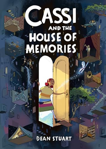 Cassi and the House of Memories: A Graphic Novel By Dean Stuart - Hardcover