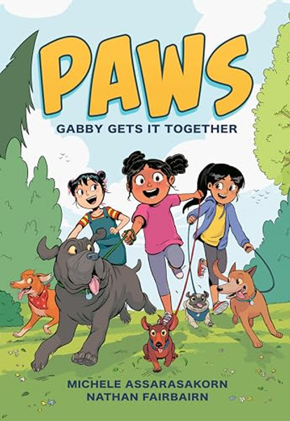 Paws: Gabby Gets It Together: A Graphic Novel By Nathan Fairbairn - Paperback