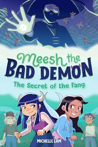 Meesh the Bad Demon #2: The Secret of the Fang: (A Graphic Novel) By Michelle Lam - Hardcover
