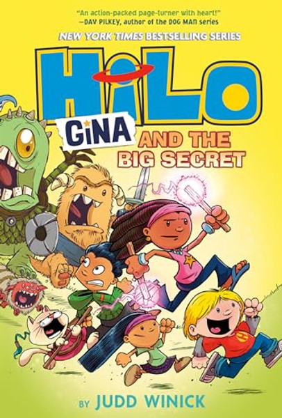 Hilo Book 8: Gina and the Big Secret: (A Graphic Novel) By Judd Winick - Hardcover