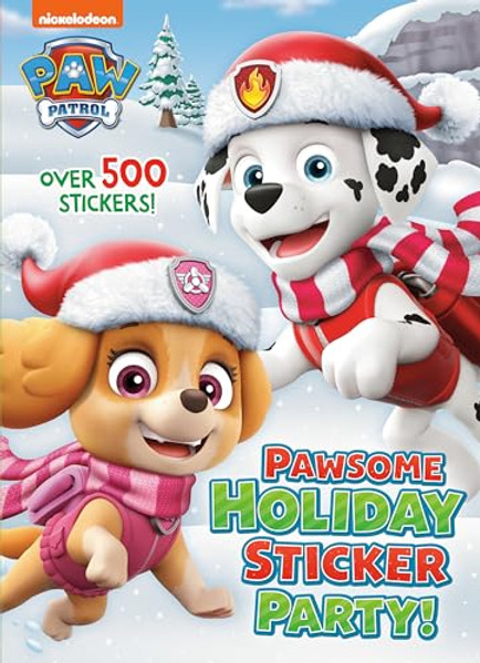 Pawsome Holiday Sticker Party! (Paw Patrol): A Holiday Book for Kids with Over 500 Stickers By Golden Books - Paperback