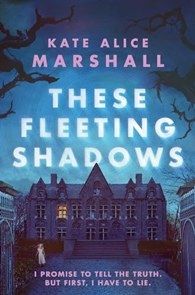 These Fleeting Shadows By Kate Alice Marshall - Hardcover