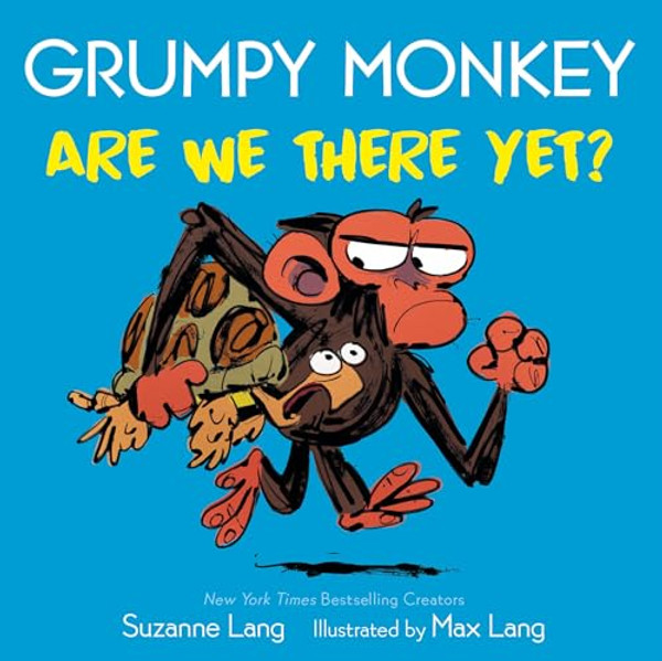 Grumpy Monkey Are We There Yet? By Suzanne Lang - Board Books