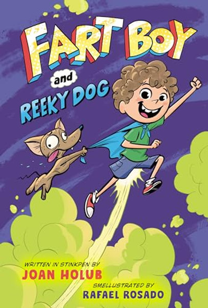 Fart Boy and Reeky Dog By Joan Holub - Hardcover
