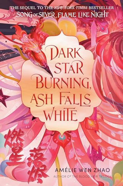 Dark Star Burning, Ash Falls White By Amlie Wen Zhao - Hardcover