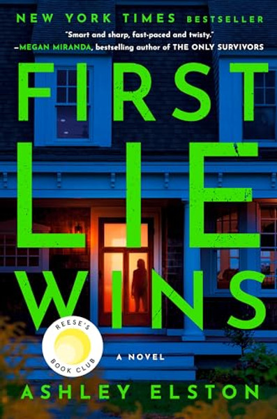 First Lie Wins: Reese's Book Club By Ashley Elston - Hardcover