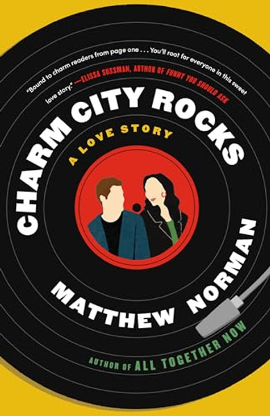 Charm City Rocks: A Love Story By Matthew Norman - Paperback