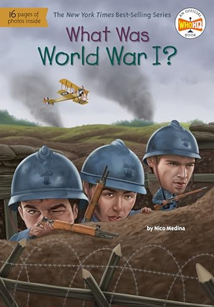 What Was World War I? By Nico Medina - Paperback