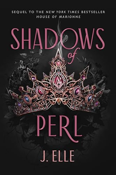 Shadows of Perl By J. Elle - Hardcover