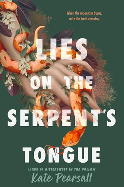 Lies on the Serpent's Tongue By Kate Pearsall - Hardcover