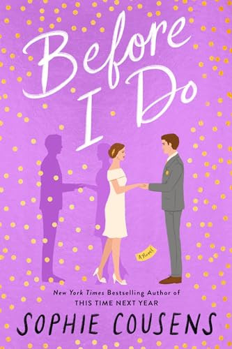 Before I Do By Sophie Cousens - Paperback