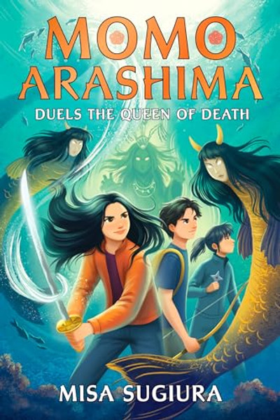 Momo Arashima Duels the Queen of Death By Misa Sugiura - Hardcover