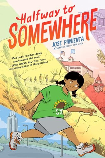 Halfway to Somewhere: (A Graphic Novel) By Jose Pimienta - Hardcover