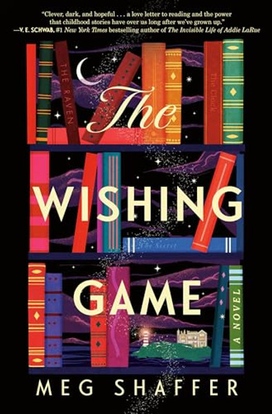 The Wishing Game By Meg Shaffer - Hardcover