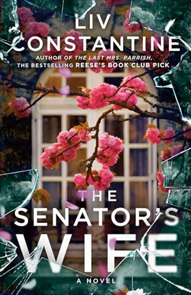 The Senator's Wife By LIV Constantine - Paperback