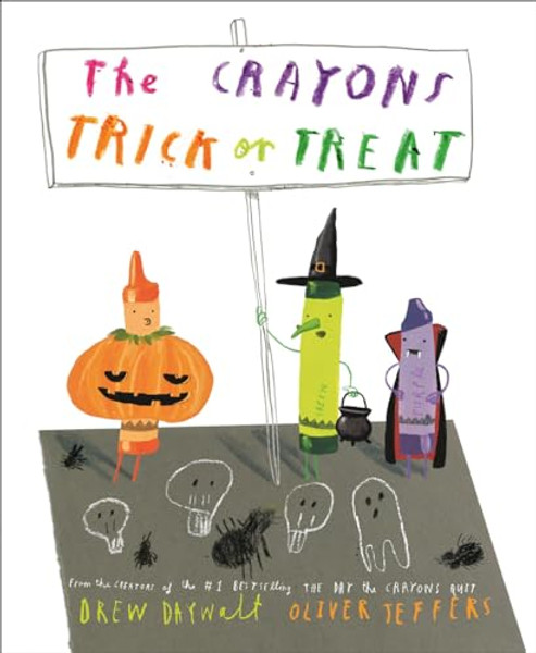 The Crayons Trick or Treat By Drew Daywalt - Hardcover