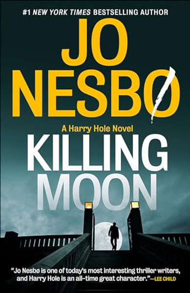 Killing Moon: A Harry Hole Novel (13) By Jo Nesbo - Paperback