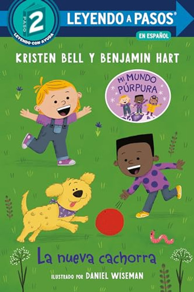 La Nueva Cachorra (the New Puppy Spanish Edition) By Kristen Bell - Library Binding