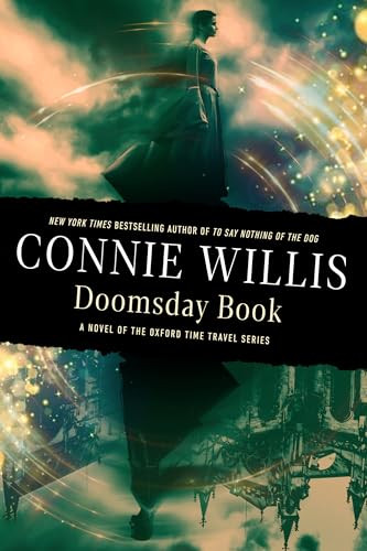 Doomsday Book: A Novel of the Oxford Time Travel Series By Connie Willis - Paperback