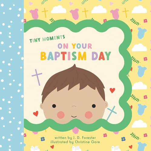 On Your Baptism Day By J. D. Forester - Board Books